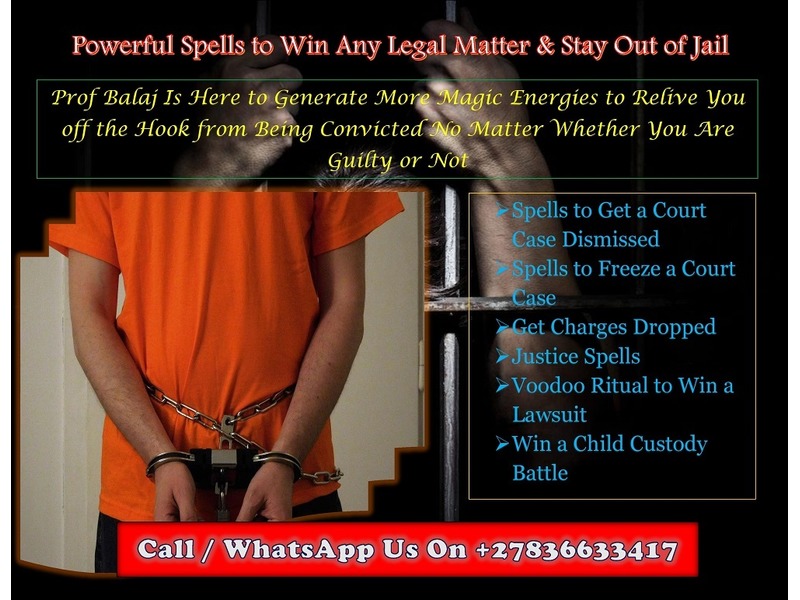 Must Win Court Case Spells: Spells to Get a Court Case Dismissed Without Evidence Call +27836633417 - 1/1